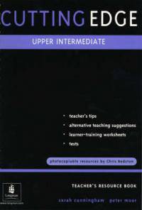 Cutting Edge (Original Edition) Upper Intermediate Teacher's Resource Book