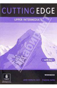 Cutting Edge (Original Edition) Upper Intermediate Workbook with Answer Key