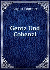 Gentz Und Cobenzl