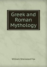 Greek and Roman Mythology