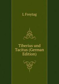 Tiberius und Tacitus (German Edition)