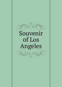 Souvenir of Los Angeles