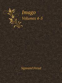 Imago. Volumes 4-5