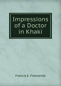 Impressions of a Doctor in Khaki