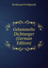 Gelammelte Dichtunger (German Edition)