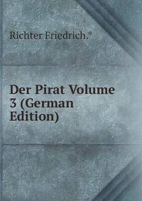 Der Pirat Volume 3 (German Edition)