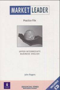 Market Leader Upper Intermediate Practice File Pack (Book and Audio CD)