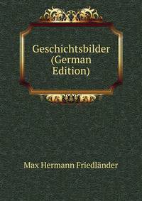 Geschichtsbilder (German Edition)