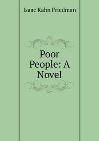 Poor People: A Novel
