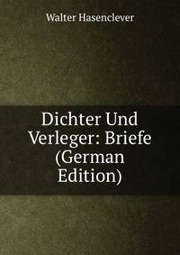 Dichter Und Verleger: Briefe (German Edition)