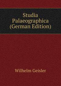 Studia Palaeographica (German Edition)