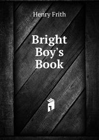 Bright Boy's Book
