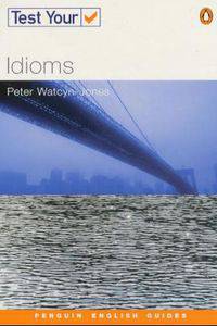Test Your Idioms