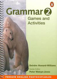Grammar Games & Activities for Teachers Book 2