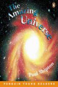 Penguin Young Readers Level 4: "the Amazing Universe"