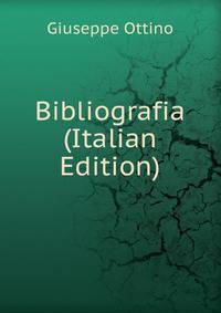 Bibliografia (Italian Edition)