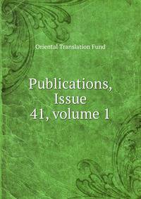 Publications, Issue 41, volume 1