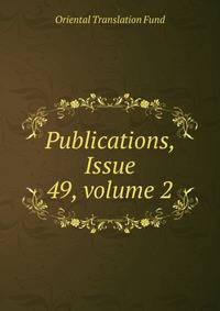 Publications, Issue 49, volume 2
