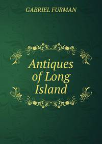 Antiques of Long Island
