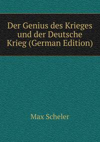 Der Genius des Krieges und der Deutsche Krieg (German Edition)