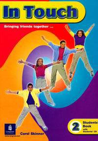 In Touch. Bringing Friends Fogether... Students' Book № 2 (+CD)