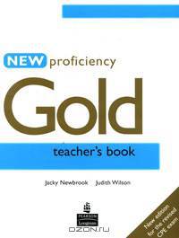 Proficiency Gold New Teacher''S Book