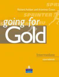 Going for Gold. Intermediate Coursebook
