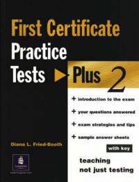 FCE (First Certificate in English) Practice Tests Plus 2 with key