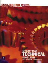 English For Work: Everyday Technical English (+ Audio CD)