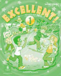 Excellent! 1 Teacher''S Guide
