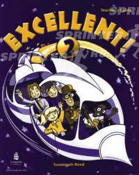 Excellent! 2 Teacher''S Guide