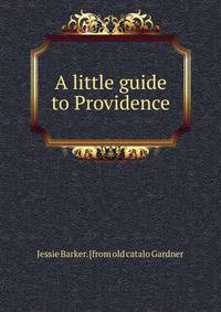A little guide to Providence