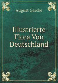 Illustrierte Flora Von Deutschland