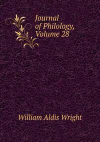 Journal of Philology, Volume 28