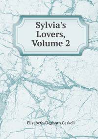 Sylvia's Lovers, Volume 2
