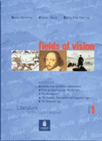 Fields of Vision 1: Literature in the English language