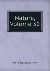 Nature, Volume 31
