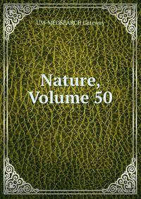Nature, Volume 50