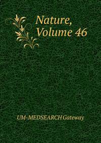 Nature, Volume 46