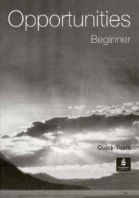 Opportunities Beginner Quick Tests