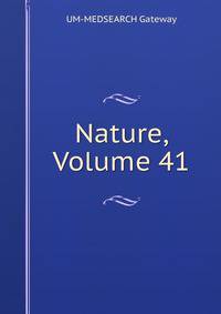 Nature, Volume 41