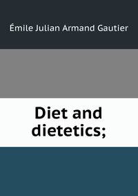 Diet and dietetics;