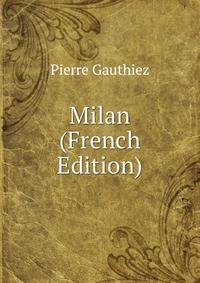Milan (French Edition)