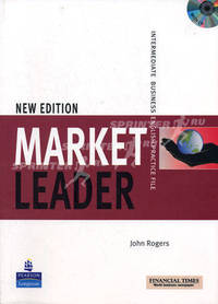 Market Leader. Business English. Intermediate. Practice file (+ CD-ROM)