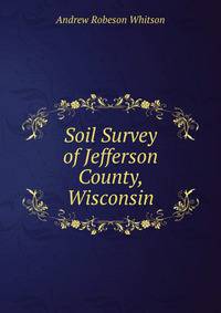 Soil Survey of Jefferson County, Wisconsin