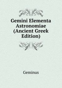 Gemini Elementa Astronomiae (Ancient Greek Edition)