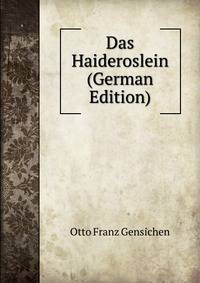 Das Haideroslein (German Edition)
