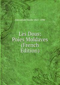 Les Doas: Poies Moldaves (French Edition)