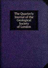 The Quarterly Journal of the Geological Society of London.