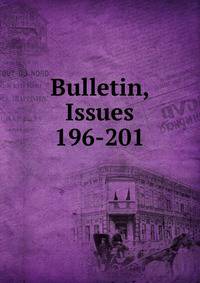 Bulletin, Issues 196-201